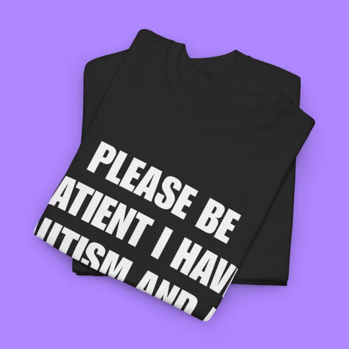 Please Be Patient I Have Autism and a Gun in My Pocket Tee