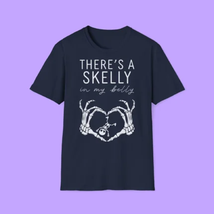 There’s a Skelly in My Belly Shirt