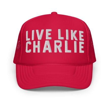 Live Like Charlie Kirk Hat