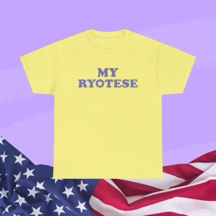 My Ryotese Shirt